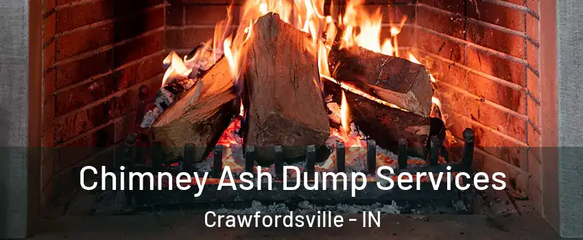Chimney Ash Dump Services Crawfordsville - IN