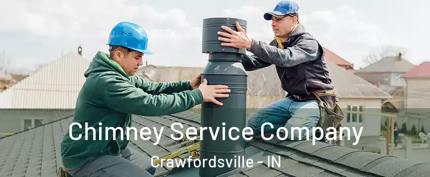  Chimney Service Company Crawfordsville - IN