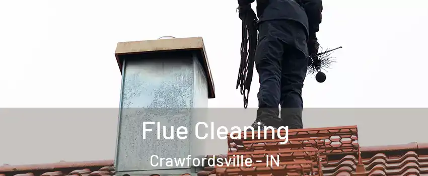  Flue Cleaning Crawfordsville - IN