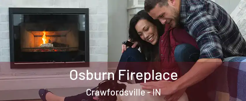  Osburn Fireplace Crawfordsville - IN