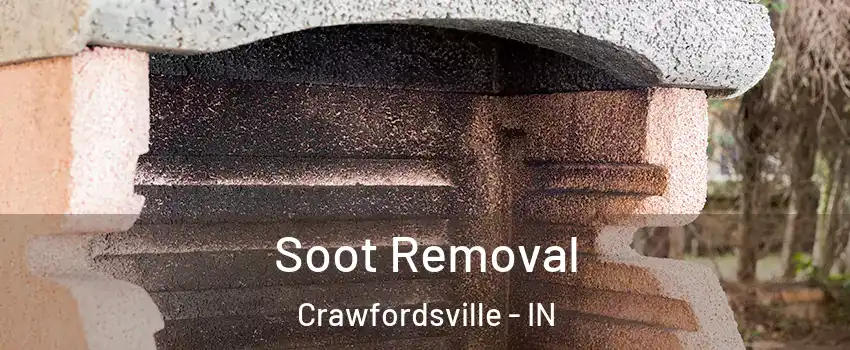 Soot Removal Crawfordsville - IN